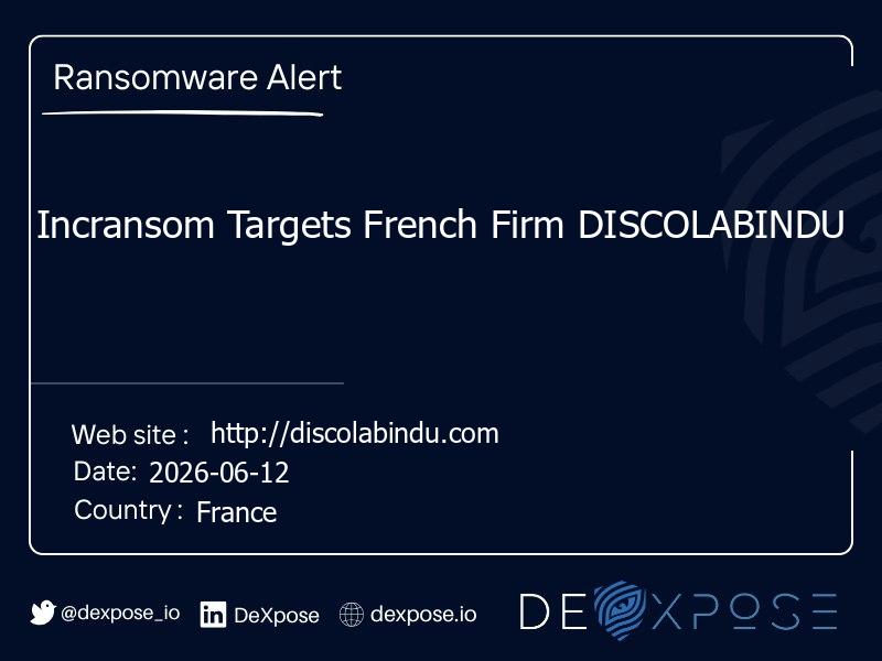 Incransom Targets French Firm DISCOLABINDU