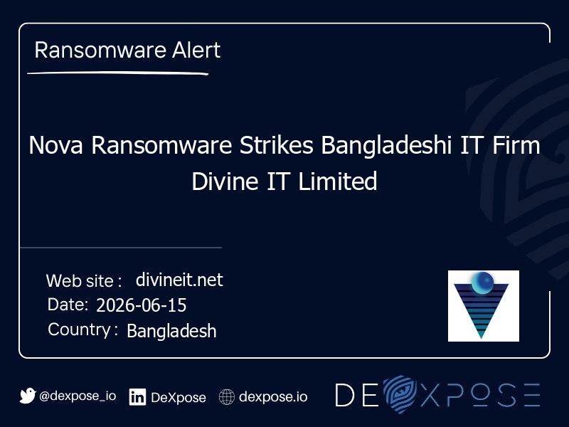 Nova Ransomware Strikes Bangladeshi IT Firm Divine IT Limited