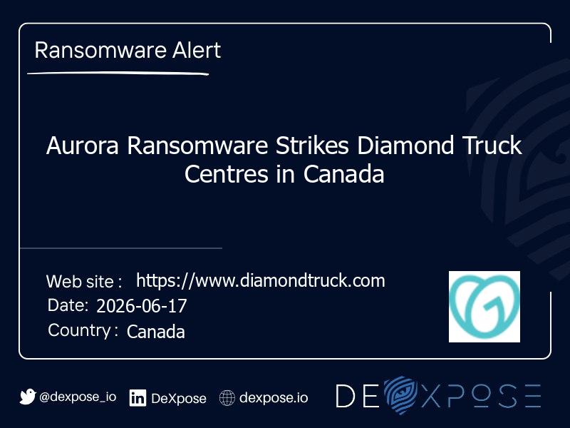 Aurora Ransomware Strikes Diamond Truck Centres in Canada