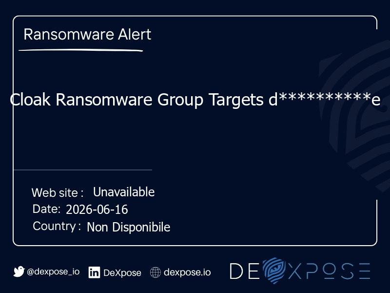 Cloak Ransomware Group Targets d**********e