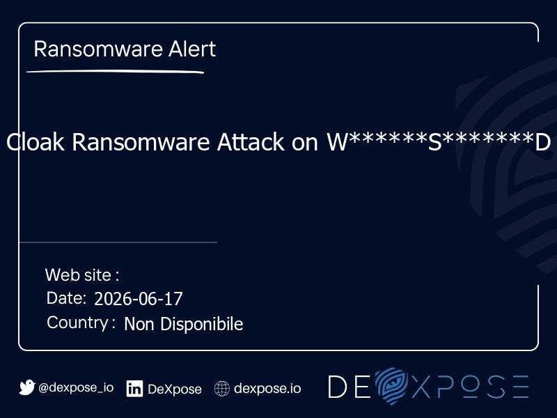 Cloak Ransomware Attack on W******S*******D