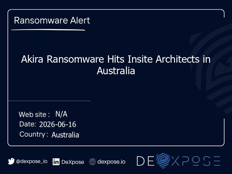 Akira Ransomware Hits Insite Architects in Australia