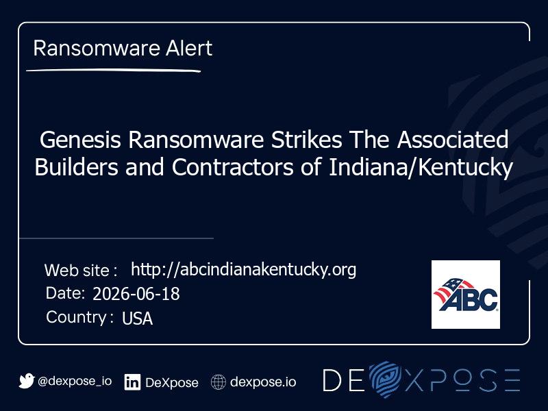 Genesis Ransomware Strikes The Associated Builders and Contractors of Indiana/Kentucky