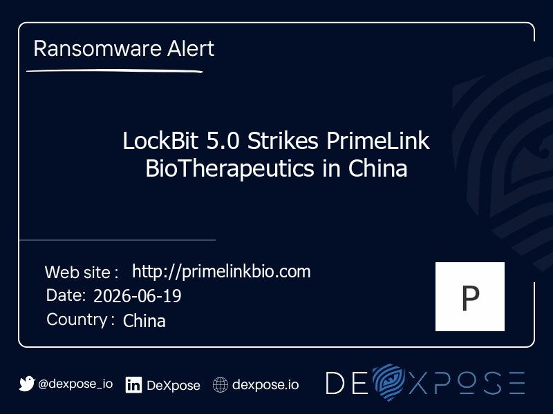 LockBit 5.0 Strikes PrimeLink BioTherapeutics in China