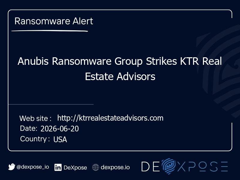 Anubis Ransomware Group Strikes KTR Real Estate Advisors