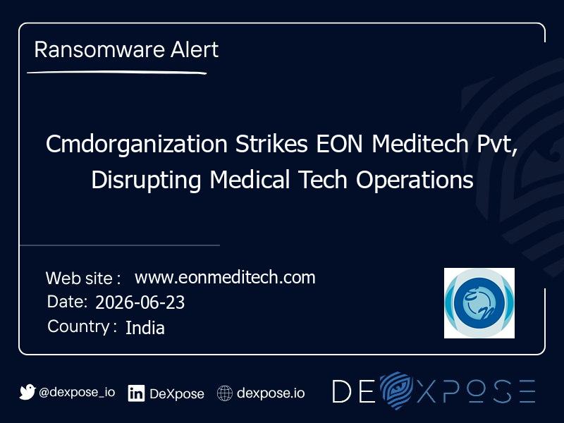 Cmdorganization Strikes EON Meditech Pvt, Disrupting Medical Tech Operations