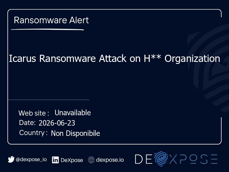Icarus Ransomware Attack on H** Organization