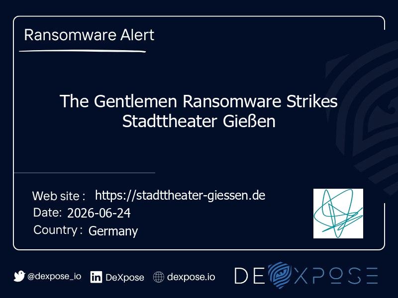 The Gentlemen Ransomware Strikes Stadttheater Gießen