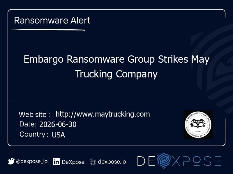 Embargo Ransomware Group Strikes May Trucking Company