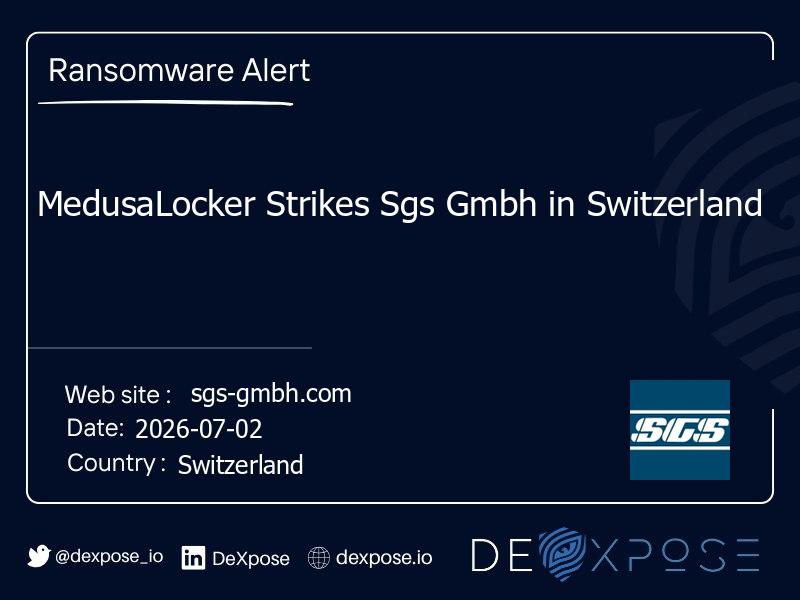 MedusaLocker Strikes Sgs Gmbh in Switzerland