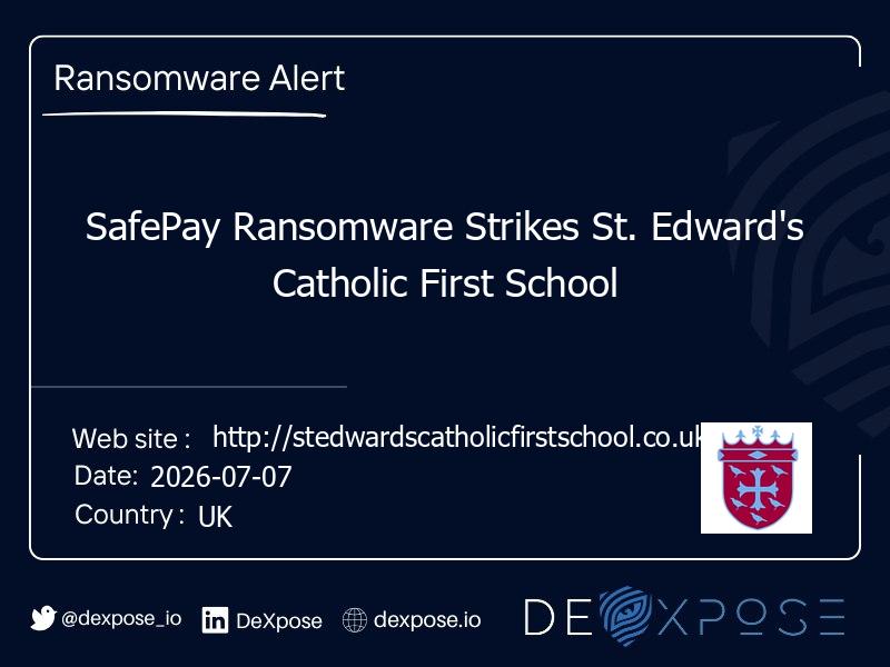 SafePay Ransomware Strikes St. Edward's Catholic First School