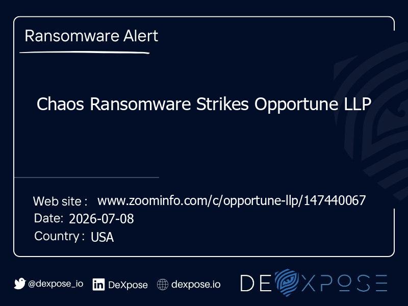 Chaos Ransomware Strikes Opportune LLP