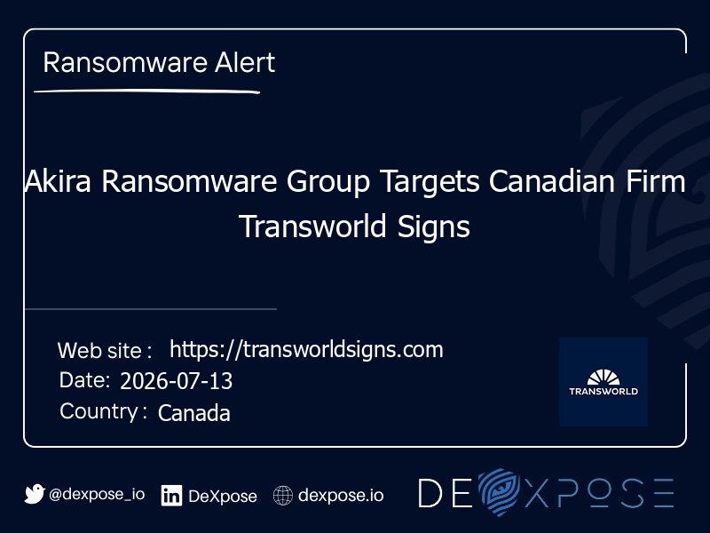 Akira Ransomware Group Targets Canadian Firm Transworld Signs