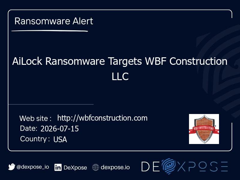 AiLock Ransomware Targets WBF Construction LLC