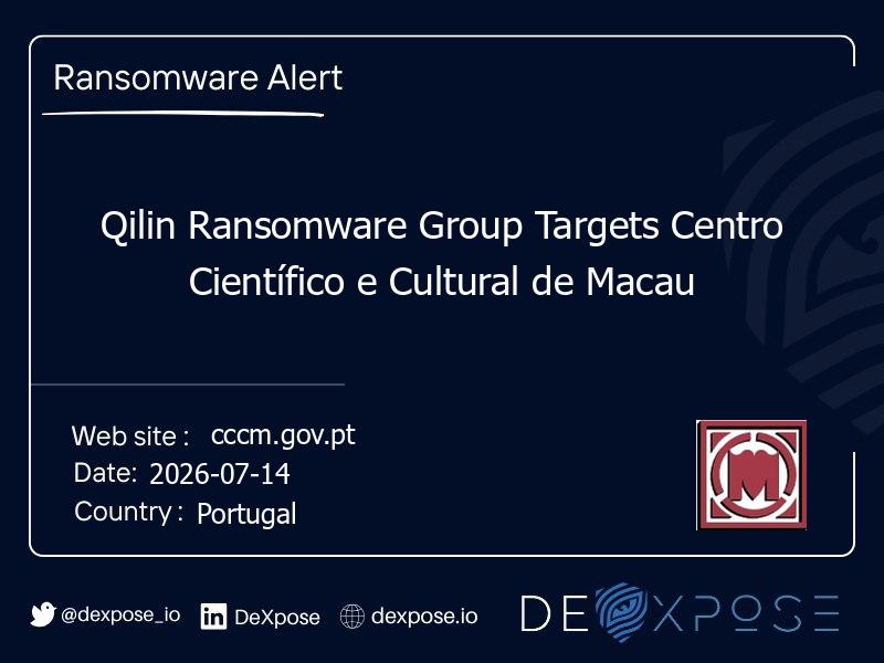 Qilin Ransomware Group Targets Centro Científico e Cultural de Macau
