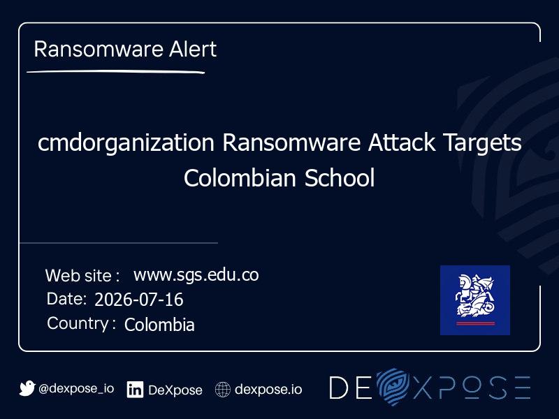 cmdorganization Ransomware Attack Targets Colombian School