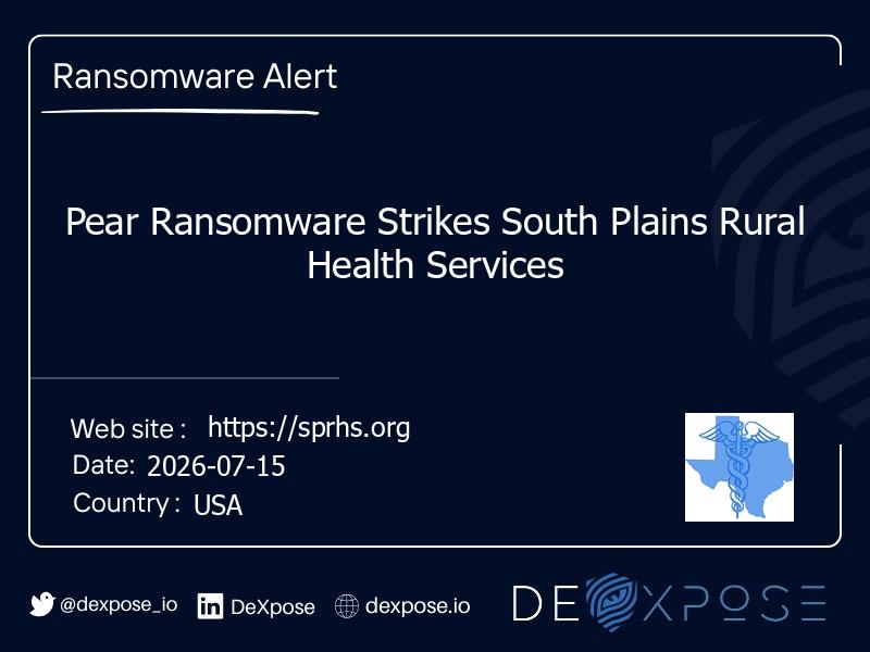 Pear Ransomware Strikes South Plains Rural Health Services