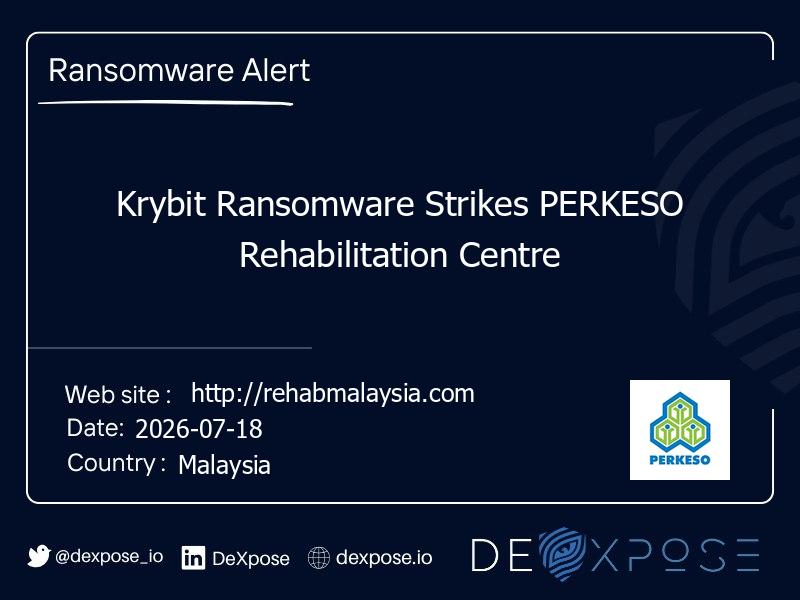 Krybit Ransomware Strikes PERKESO Rehabilitation Centre