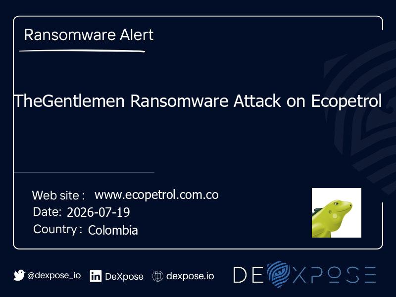 TheGentlemen Ransomware Attack on Ecopetrol
