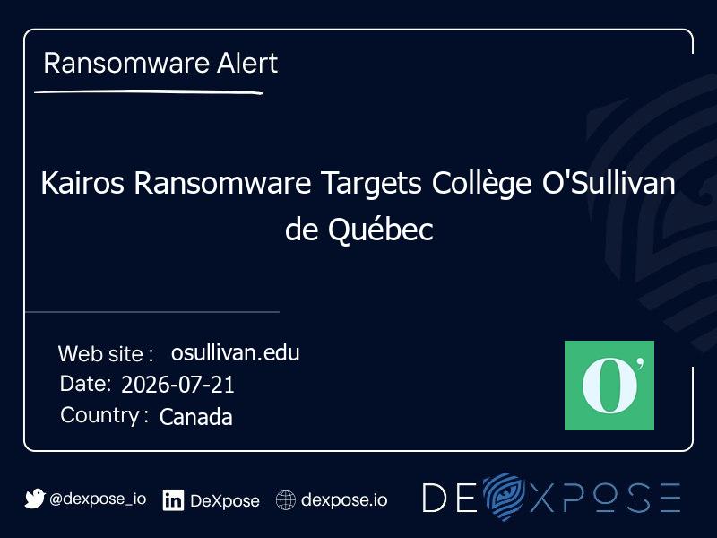 Kairos Ransomware Targets Collège O'Sullivan de Québec