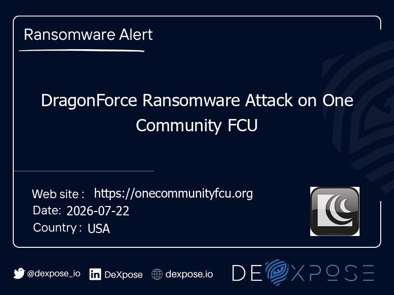 DragonForce Ransomware Attack on One Community FCU