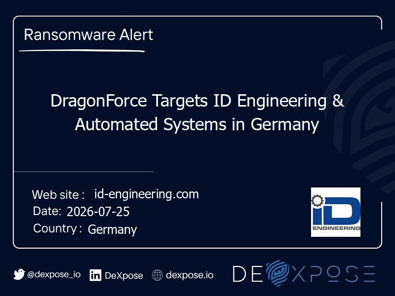 DragonForce Targets ID Engineering & Automated Systems in Germany