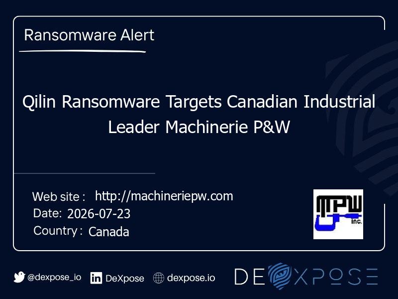 Qilin Ransomware Targets Canadian Industrial Leader Machinerie P&W