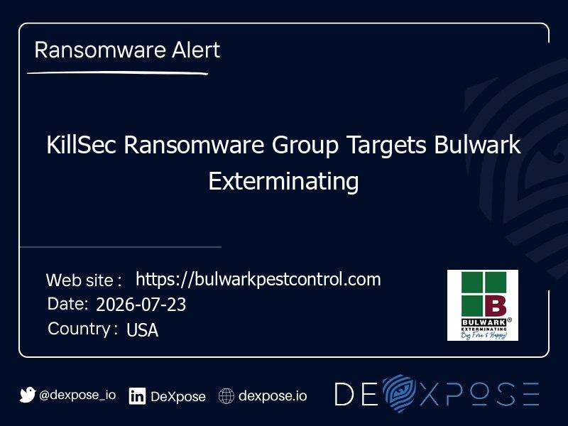 KillSec Ransomware Group Targets Bulwark Exterminating