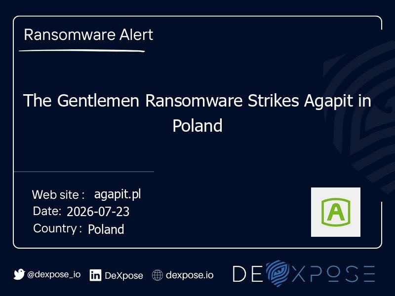 The Gentlemen Ransomware Strikes Agapit in Poland