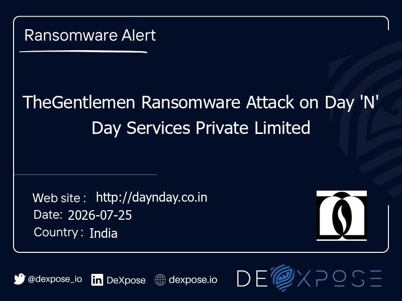 TheGentlemen Ransomware Attack on Day 'N' Day Services Private Limited