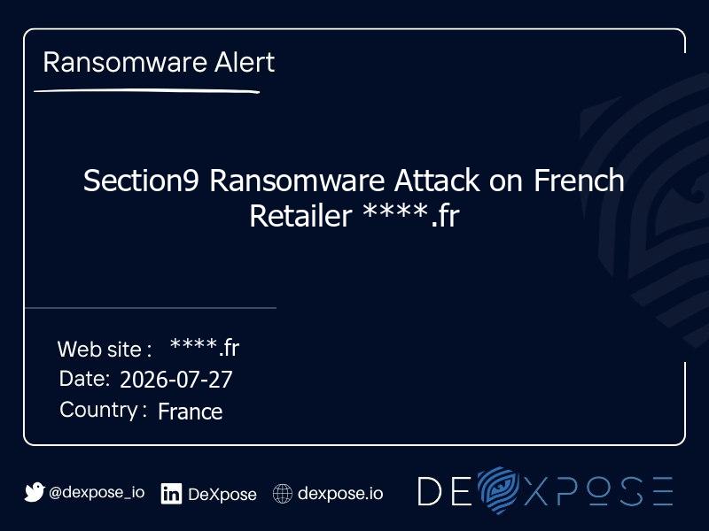 Section9 Ransomware Attack on French Retailer ****.fr
