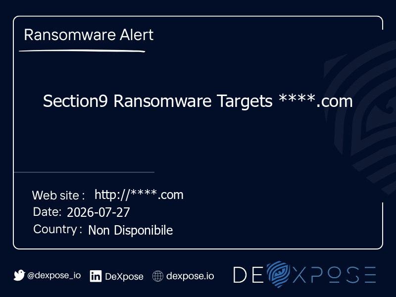 Section9 Ransomware Targets ****.com