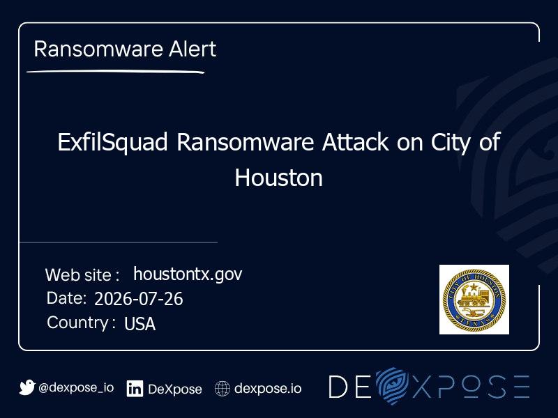 ExfilSquad Ransomware Attack on City of Houston