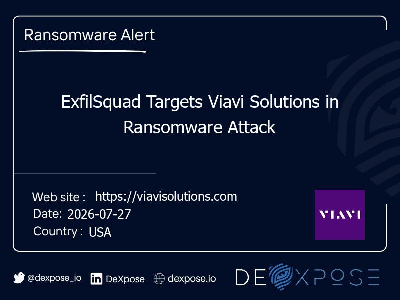 ExfilSquad Targets Viavi Solutions in Ransomware Attack
