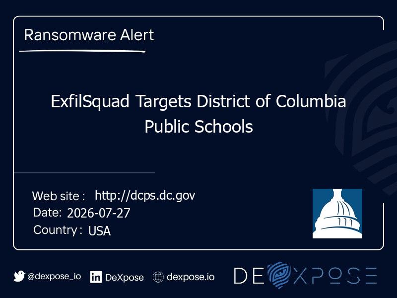 ExfilSquad Targets District of Columbia Public Schools