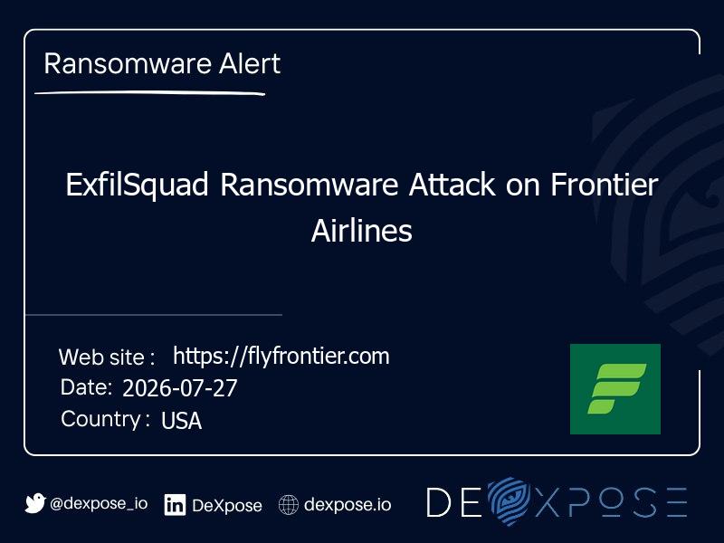 ExfilSquad Ransomware Attack on Frontier Airlines