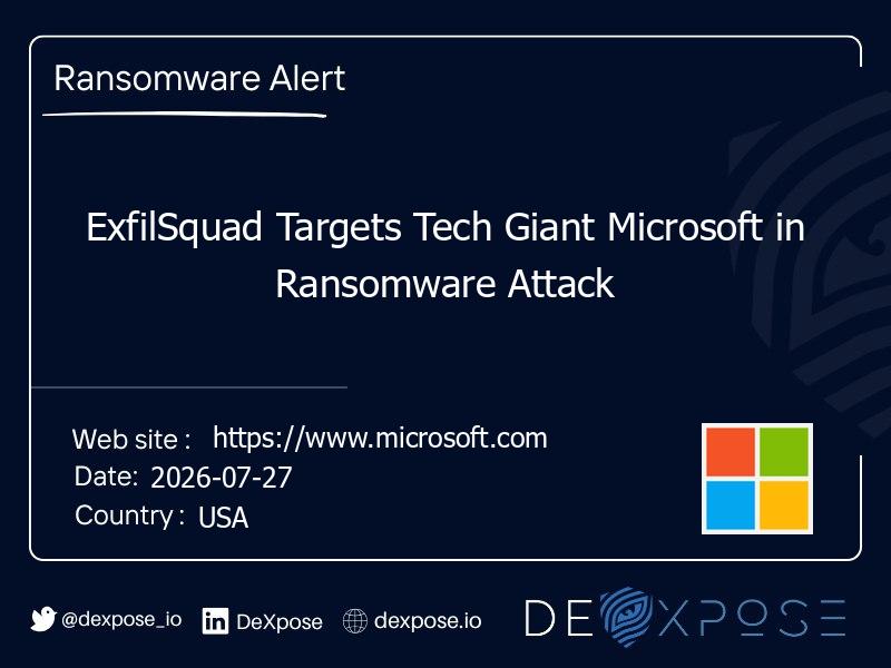 ExfilSquad Targets Tech Giant Microsoft in Ransomware Attack