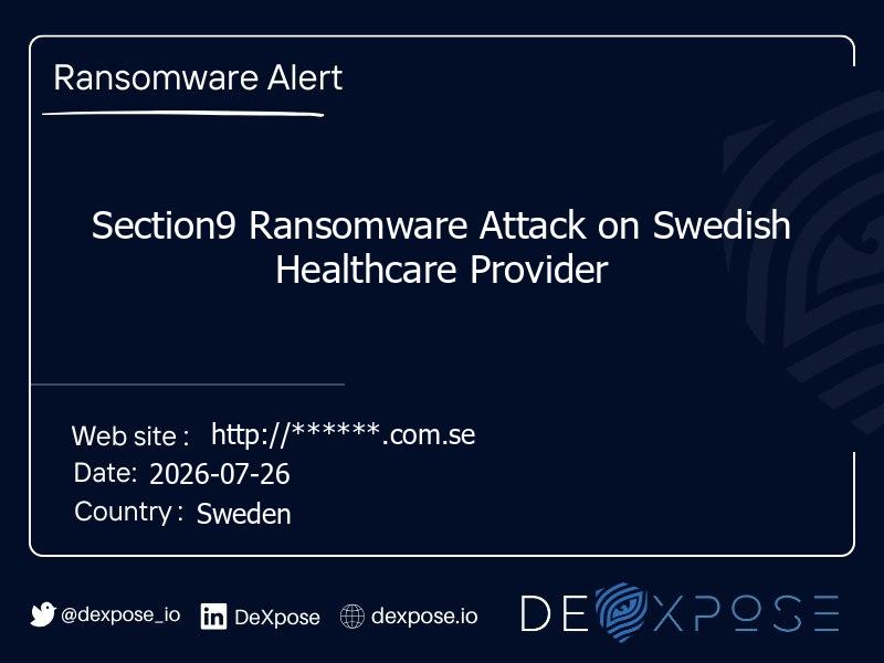 Section9 Ransomware Attack on Swedish Healthcare Provider