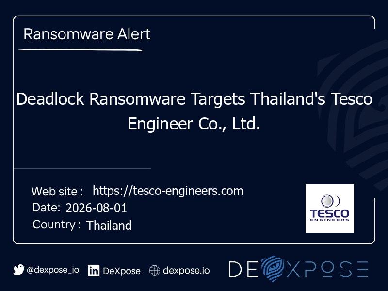 Deadlock Ransomware Targets Thailand's Tesco Engineer Co., Ltd.
