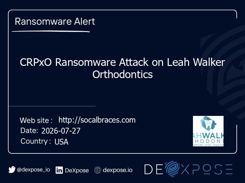 CRPxO Ransomware Attack on Leah Walker Orthodontics