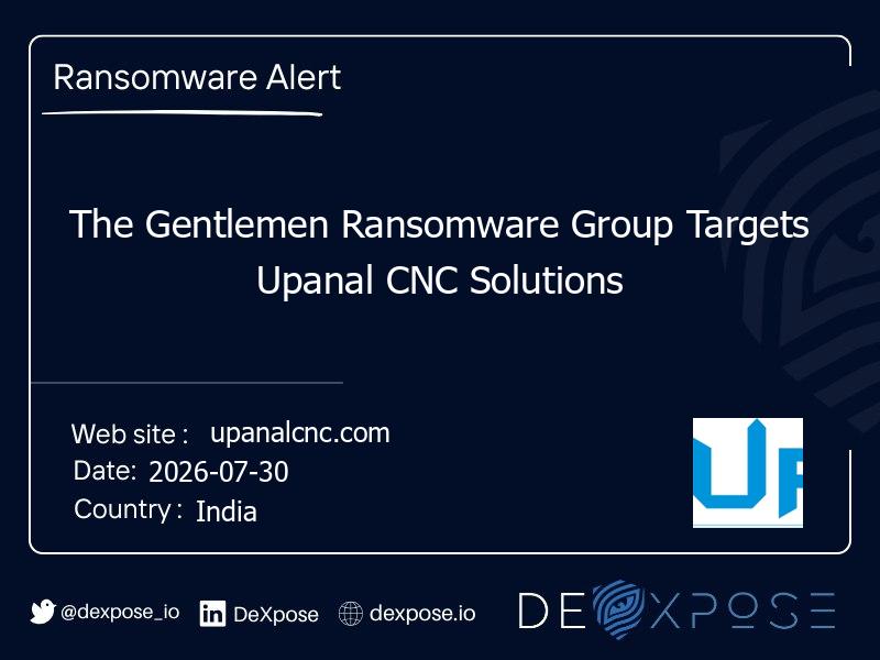 The Gentlemen Ransomware Group Targets Upanal CNC Solutions