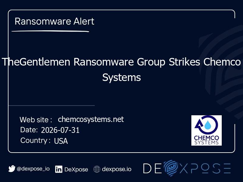 TheGentlemen Ransomware Group Strikes Chemco Systems