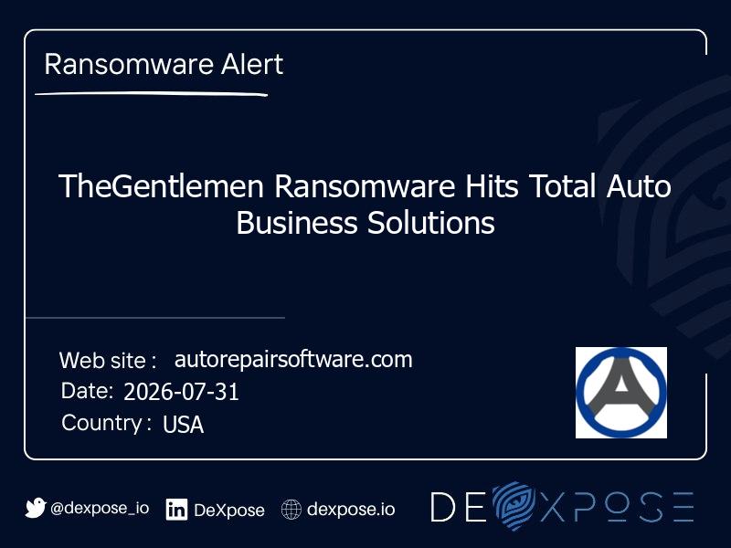 TheGentlemen Ransomware Hits Total Auto Business Solutions