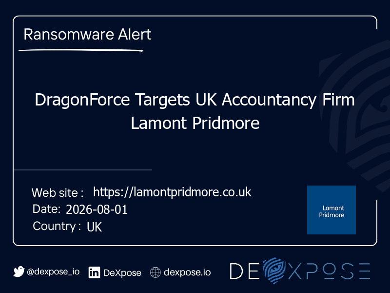 DragonForce Targets UK Accountancy Firm Lamont Pridmore