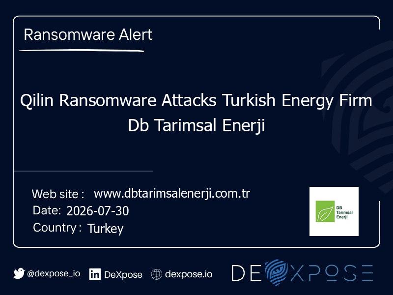 Qilin Ransomware Attacks Turkish Energy Firm Db Tarimsal Enerji