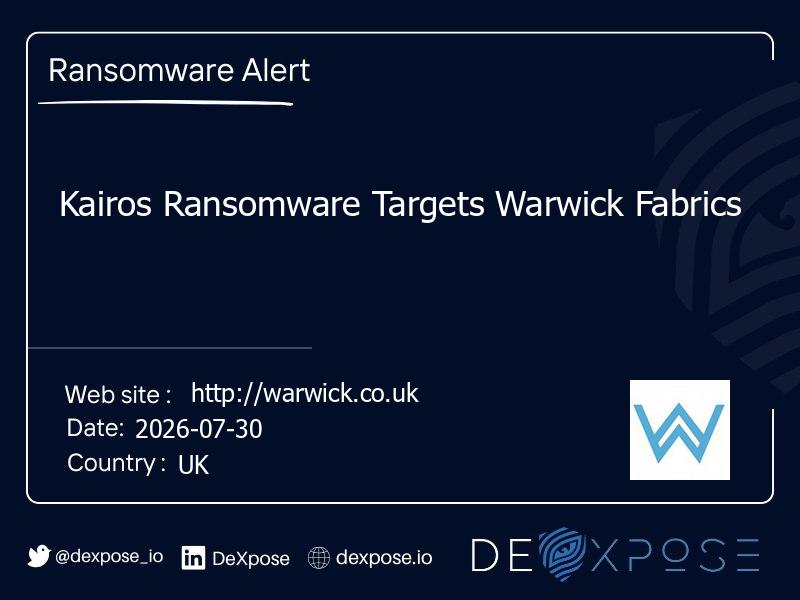 Kairos Ransomware Targets Warwick Fabrics