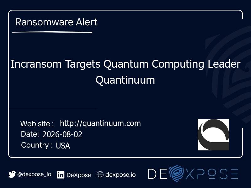 Incransom Targets Quantum Computing Leader Quantinuum