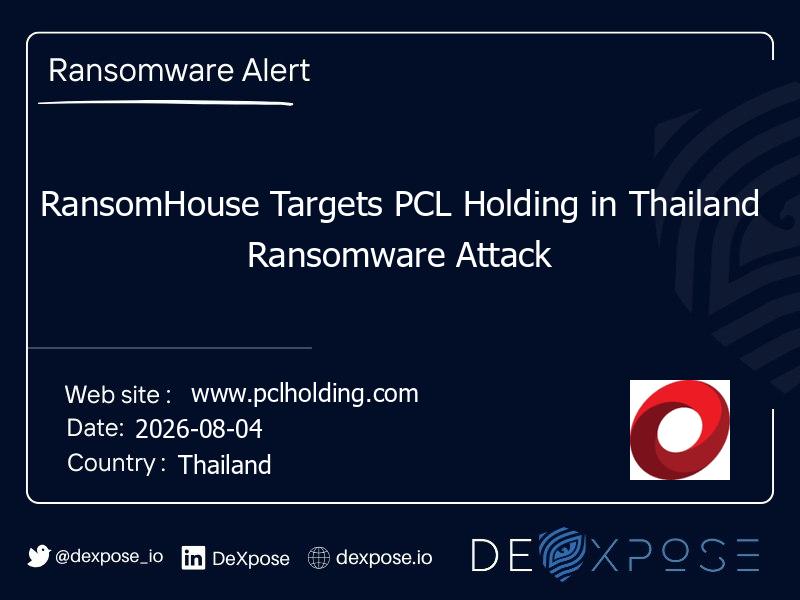 RansomHouse Targets PCL Holding in Thailand Ransomware Attack
