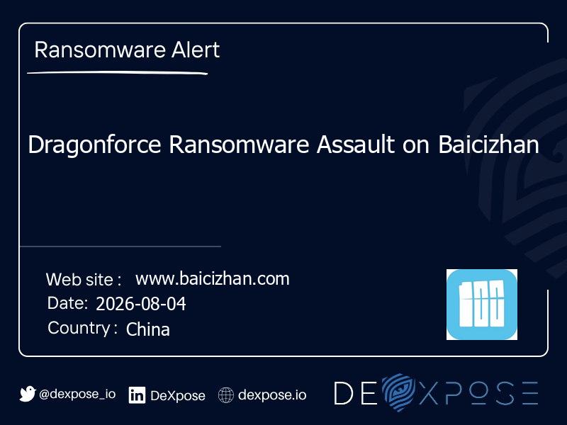Dragonforce Ransomware Assault on Baicizhan