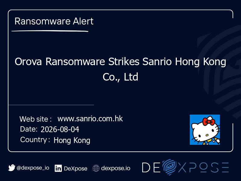 Orova Ransomware Strikes Sanrio Hong Kong Co., Ltd